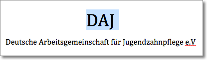 Deutschen Arbeitsgemeinschaft für Jugendzahnpflege e.V.
